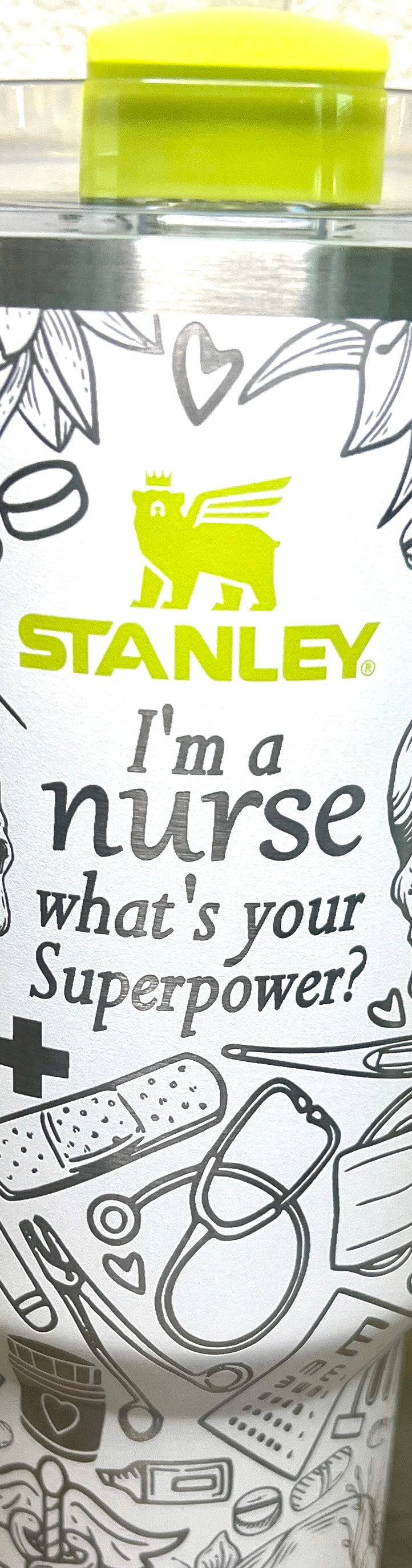 NURSE LIFE-Stanley 40OZ H2.0 Quencher Tumbler-Full Wrap Laser Engraved